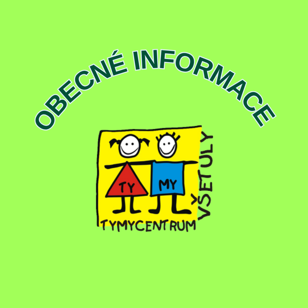 OBECNÉ INFORMACE 