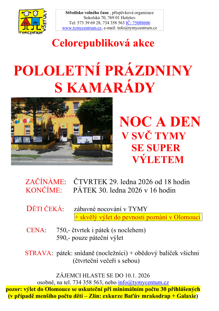 Noc a den v SVČ TYMY - pololetní prázdniny s kamarády