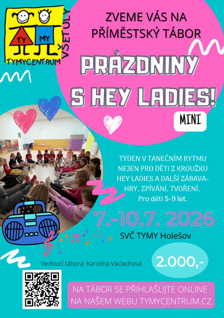 Prázdniny s Hey ladies!
