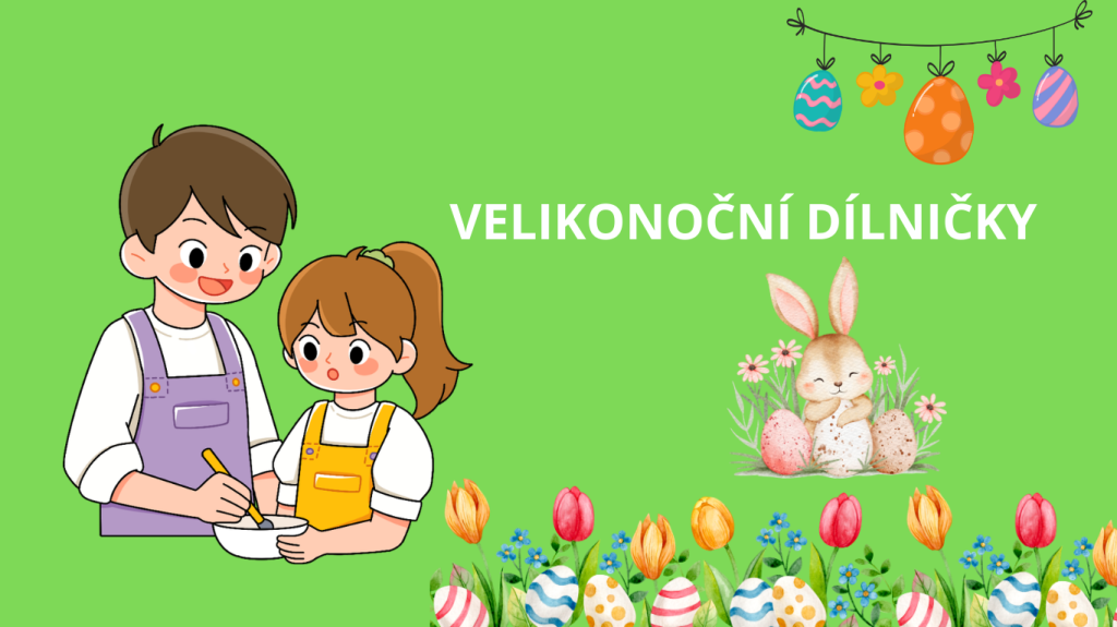 Velikonoční dílničky