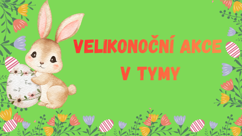 Velikonoce v TYMY nabídnou dětem zábavu i jarní tvoření