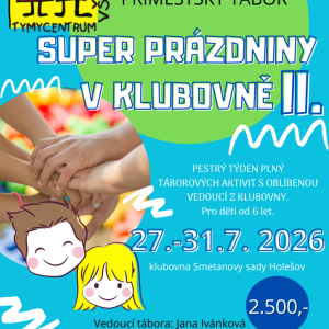 Super prázdniny v klubovně II.