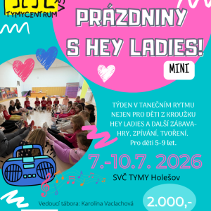Prázdniny s Hey ladies!