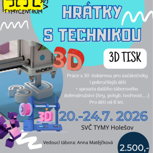 Hrátky s technikou 3D tisk